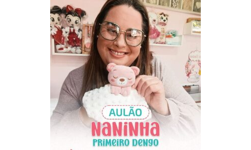 Naninha Primeiro Dengo - Aulão com a profª Karin